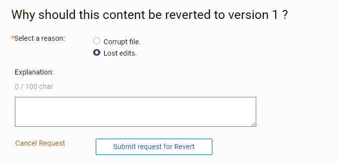 reason and explanation for reverting content version